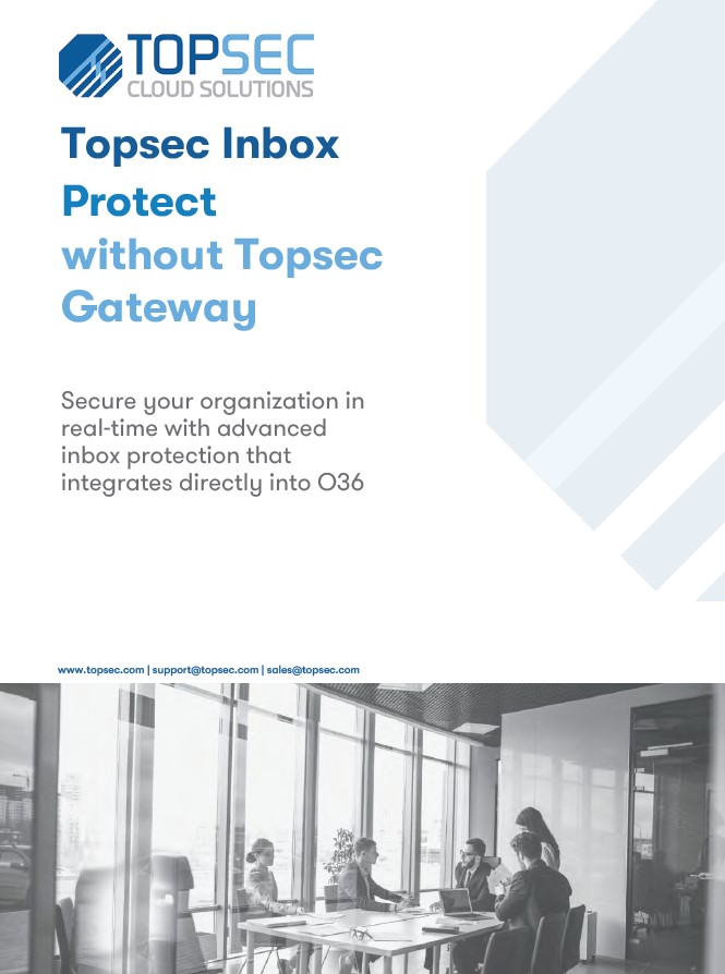 Topsec Inbox Protect without Topsec Gateway